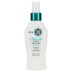 It's a 10 Miracle Blow Dry H2O Shield 6 oz
